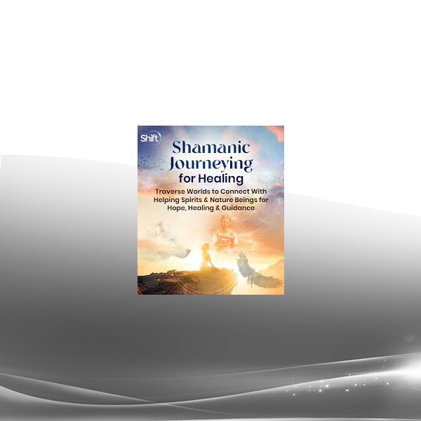 Sandra Ingerman MA - Shamanic Journeying for Healing 2024