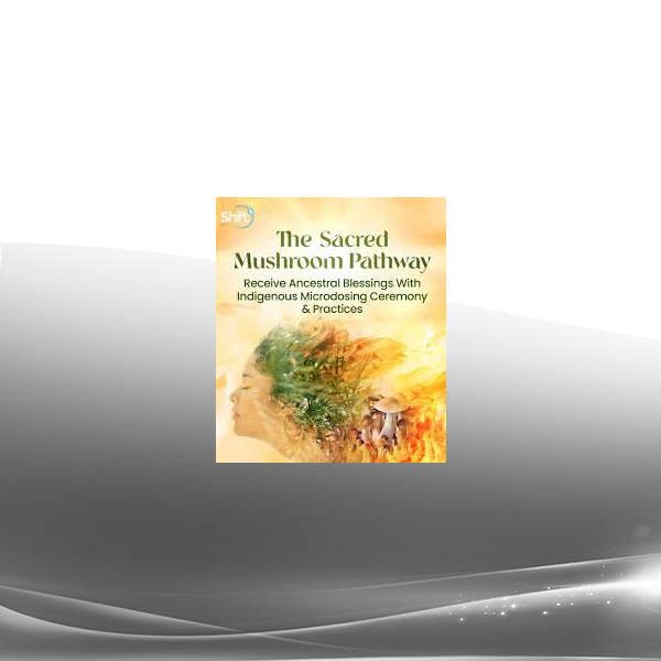 Xochitl Kusikuy Ashe - The Sacred Mushroom Pathway 2023