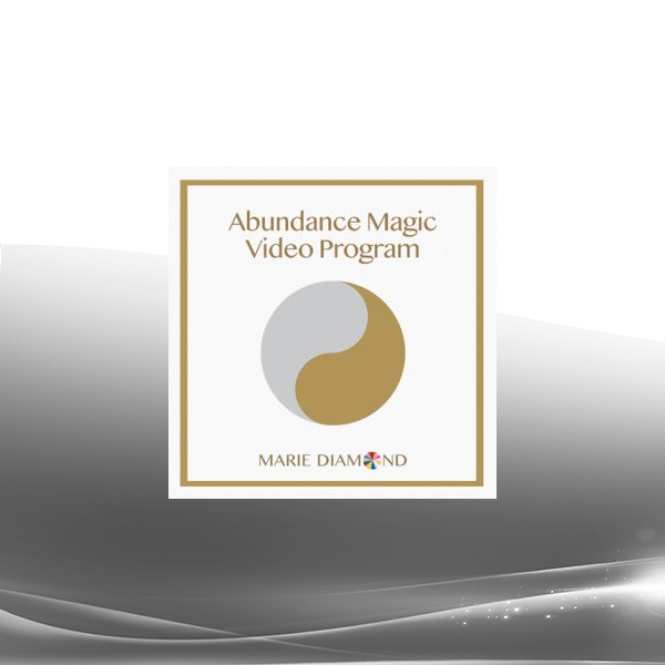 Marie Diamond - Abundance Magic Video Program