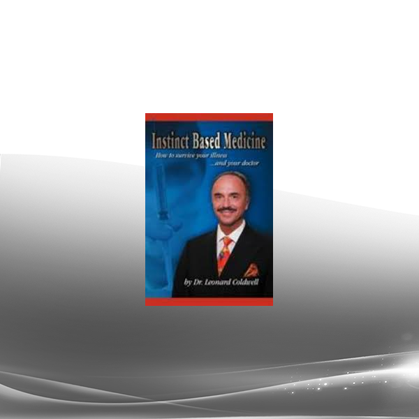 Dr. Leonard ColdwHI - Instinct Based Medkine Stress Reduction CD Package