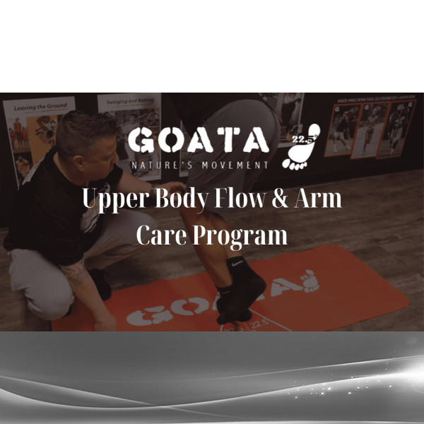GOATA - Upper Body Flow & Arm Care Program