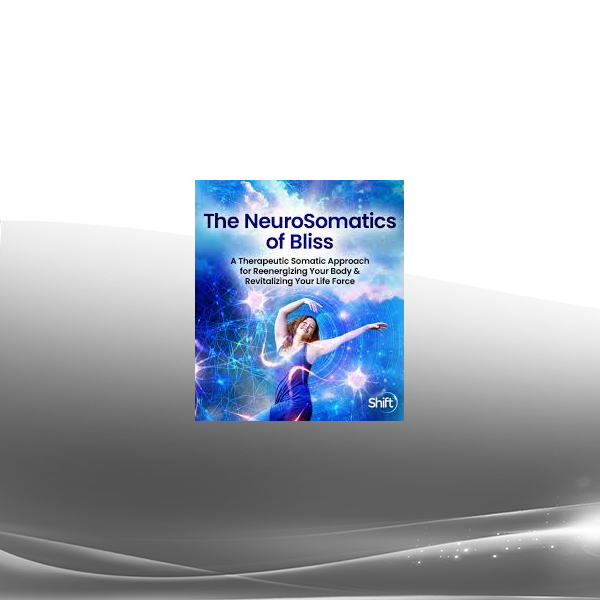 Rachel Fleischman, LCSW - The NeuroSomatics of Bliss 2025