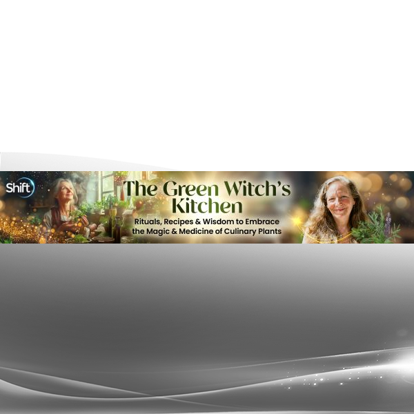 Robin Rose Bennett - The Green Witch's Kitchen 2025